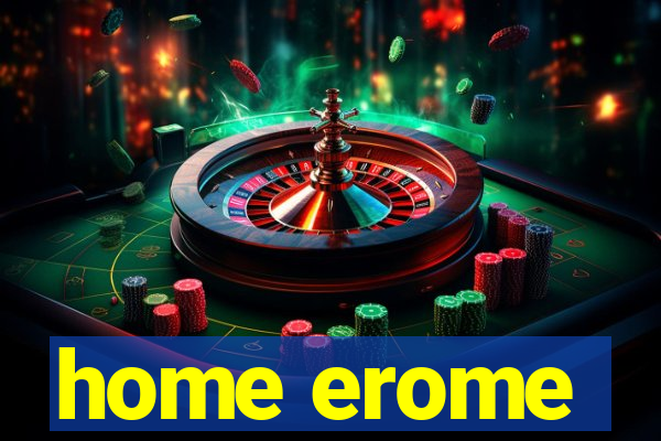 home erome